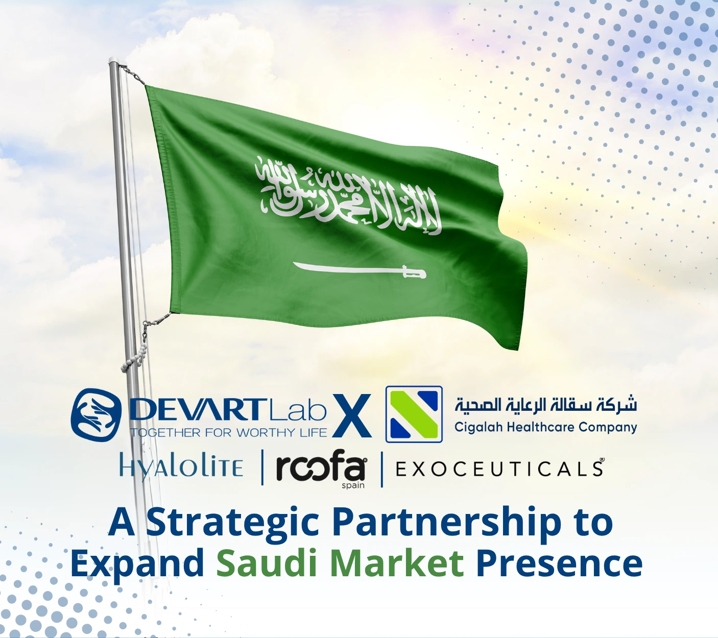 DEVARTLab Strengthens Strategic Partnership with Cigalah Gulf Medical to Expand Saudi Market Presence